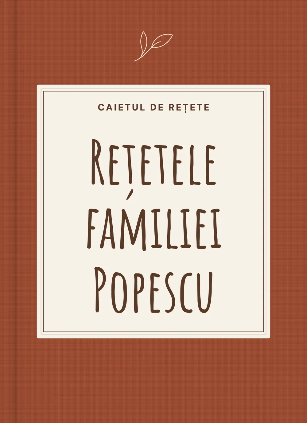 Coperta exemplului „Rețetele familiei Popescu”, cartea „Cartea de rețete a familiei”